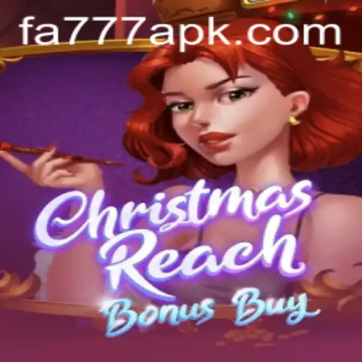 Explore the Festive World of ChristmasReachBonusBuy and Unlock Exciting Bonuses with FA777