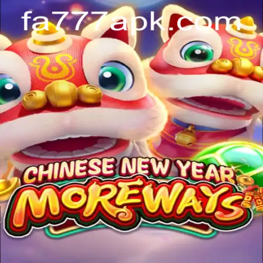 Exploring CHINESENEWYEARMOREWAYS: A Unique Gaming Experience with the Keyword FA777